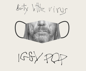 Iggy Pop: Dirty Little Virus