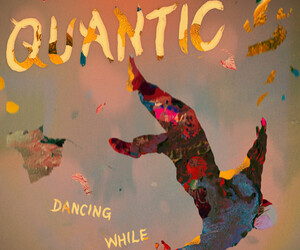 Quantic: Dancing While Falling