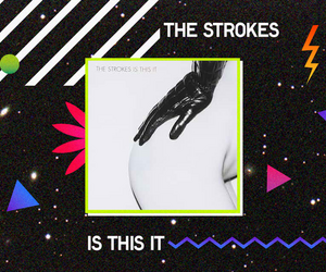 The Strokes - Is This It